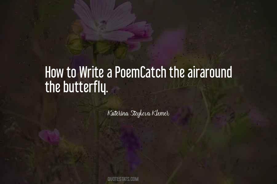 Quotes About The Butterfly #919172