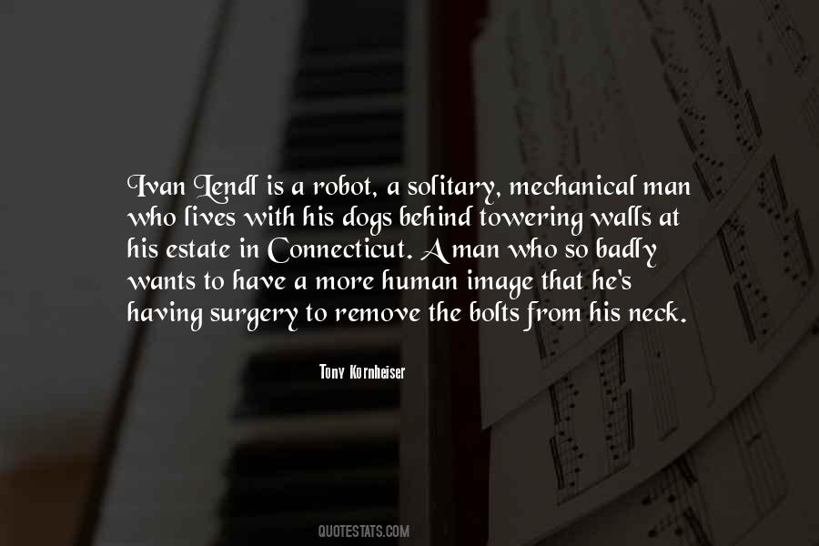 Quotes About Solitary Man #1484195 Quotes About Solitary Man #1484195
