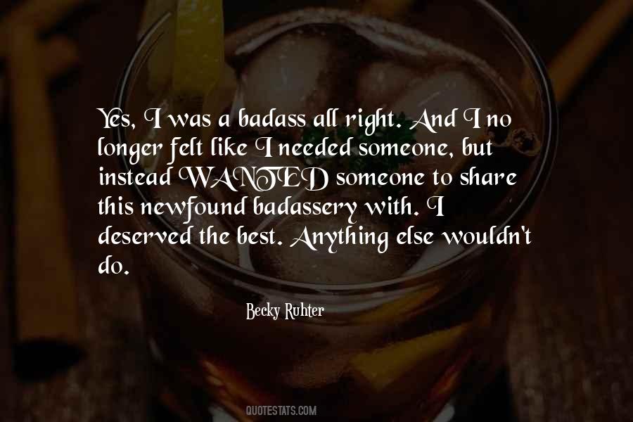 Quotes About Needed Someone #617161