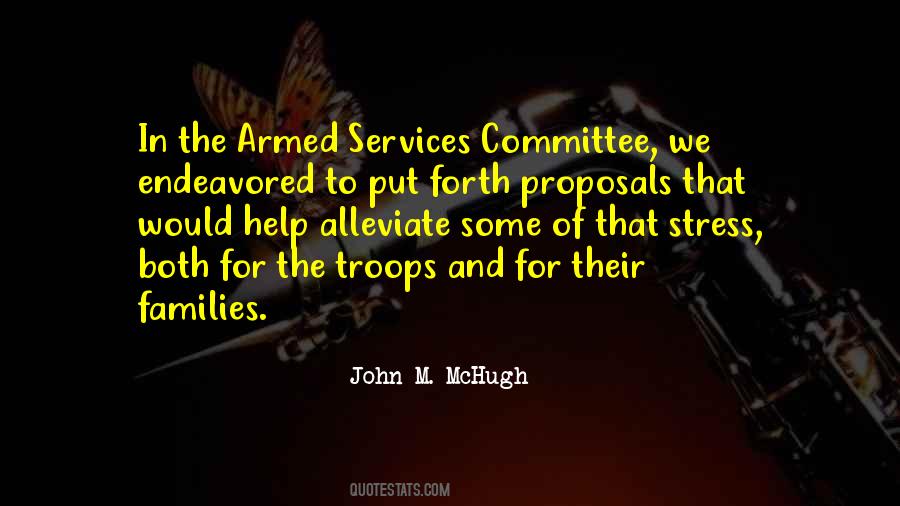 Quotes About Armed Services #1229719