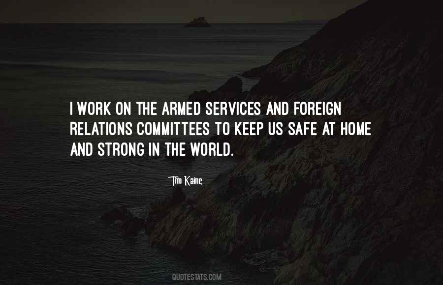 Quotes About Armed Services #1832618