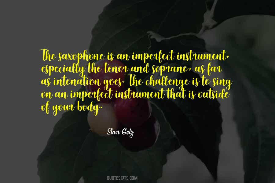 Quotes About Saxophone #299023