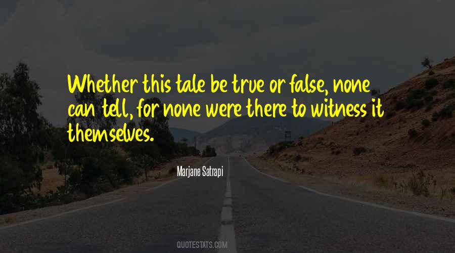 Quotes About True Or False #1142755