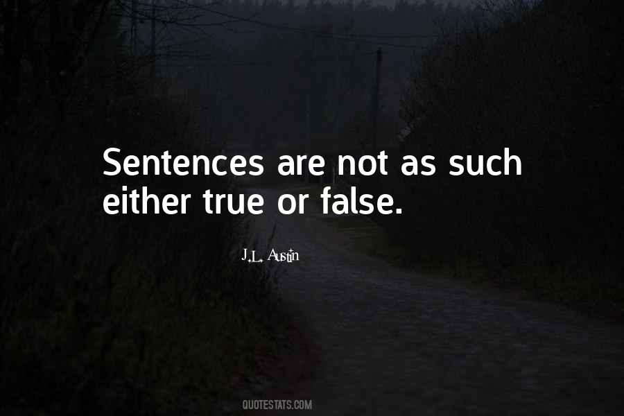 Quotes About True Or False #1447984