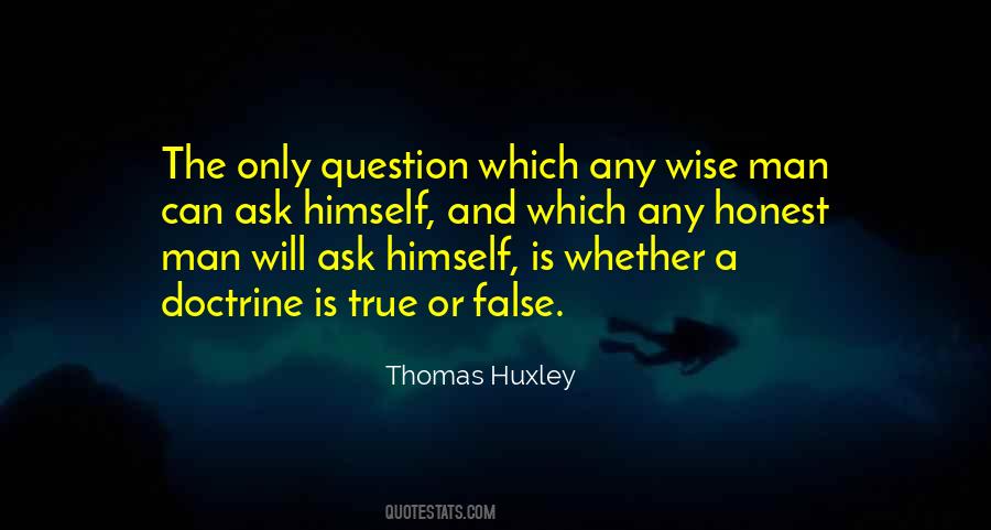 Quotes About True Or False #1705211