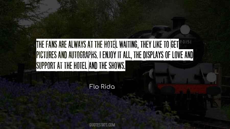 Flo's Quotes #1843374