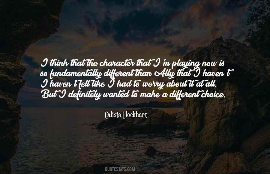 Flockhart Quotes #1342016