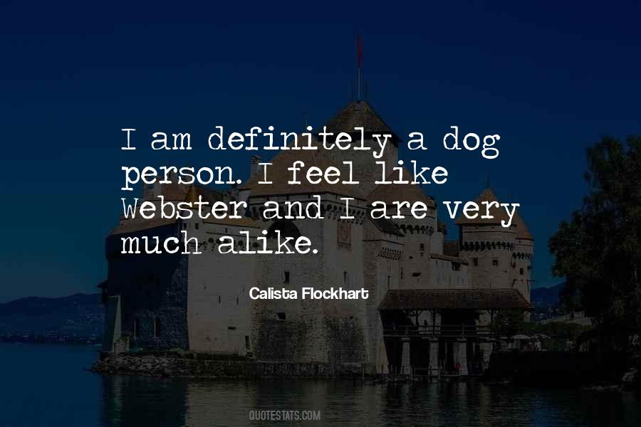 Flockhart Quotes #969642