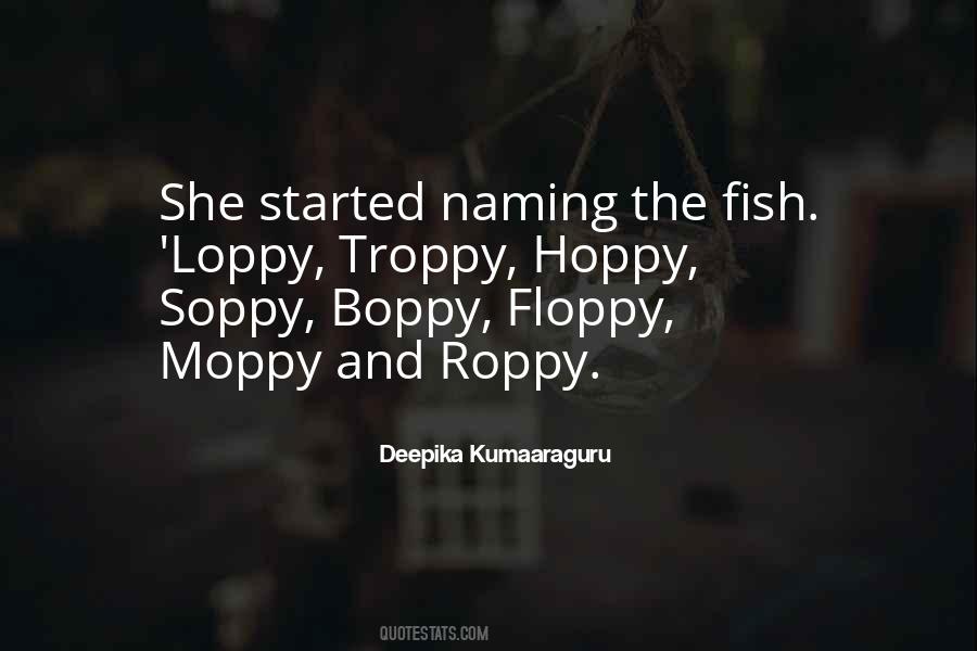 Floppy's Quotes #1558956