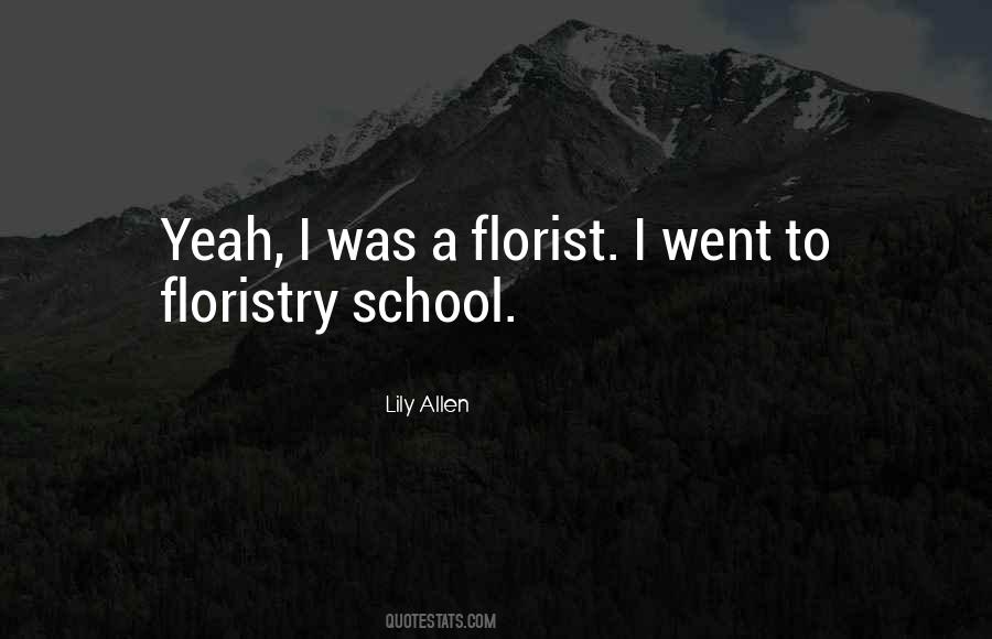 Floristry Quotes #714028