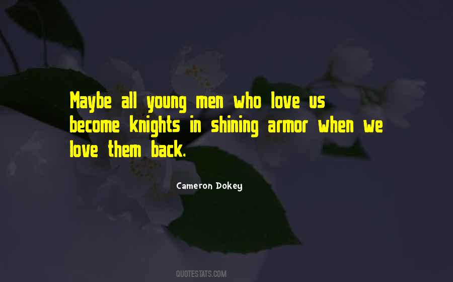 Quotes About Knights And Love #180977