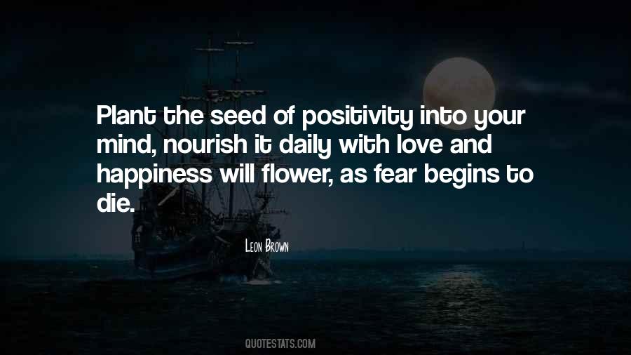 Quotes About Positivity And Happiness #1104626