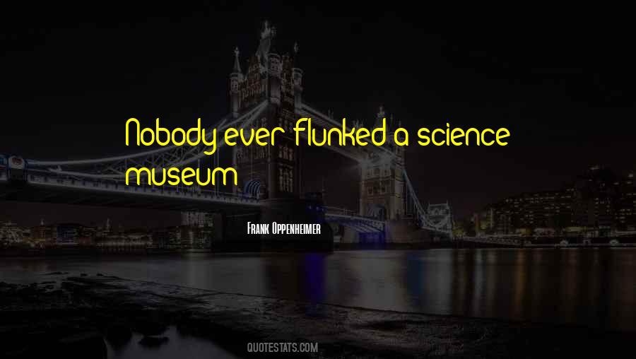 Flunked Quotes #917549