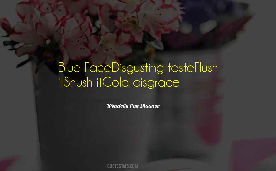 Flush'd Quotes #594613