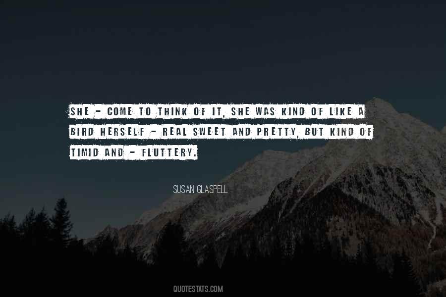 Fluttery Quotes #806869