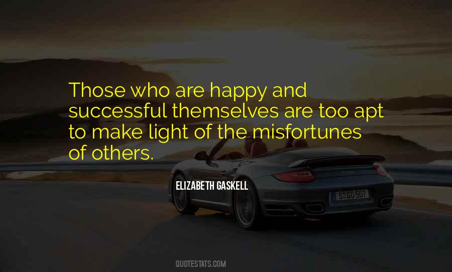 Quotes About Make Others Happy #1356769