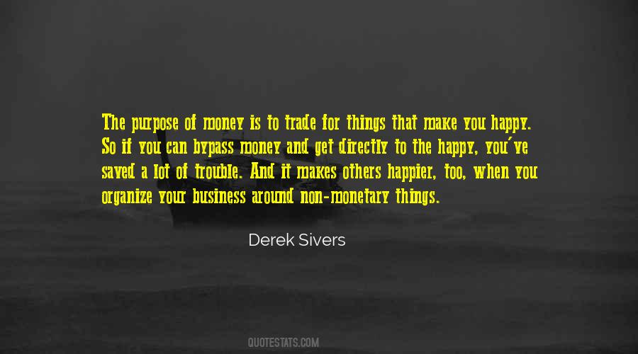 Quotes About Make Others Happy #1484883