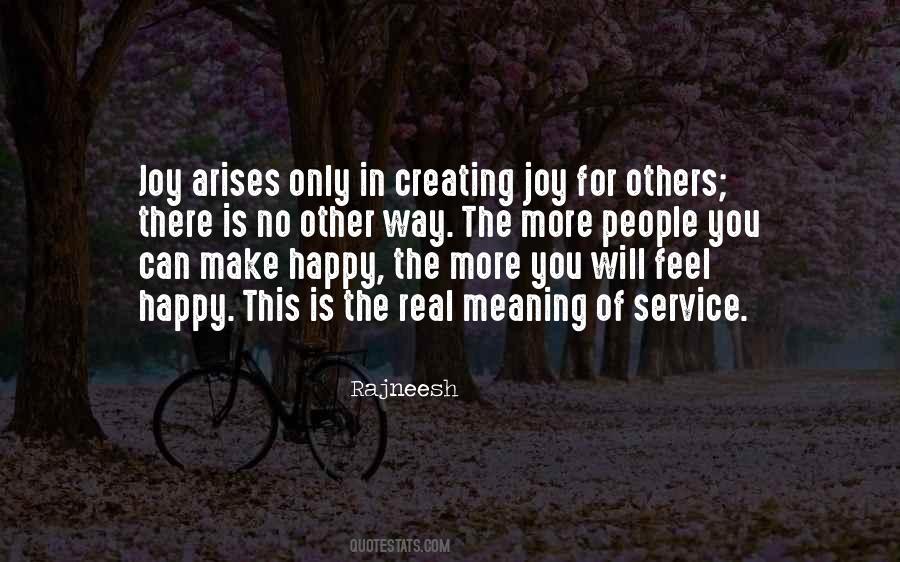 Quotes About Make Others Happy #240864