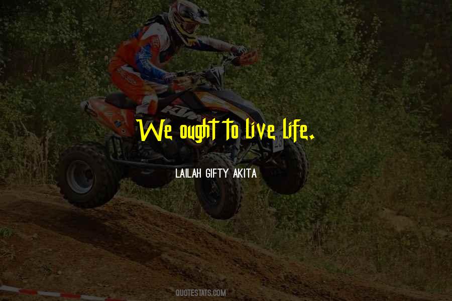 Quotes About Living Life In The Present #241252