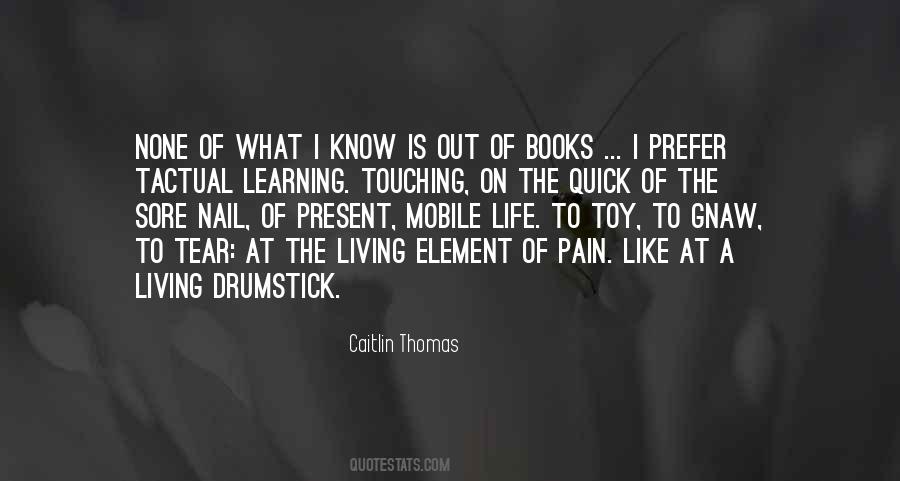 Quotes About Living Life In The Present #645601