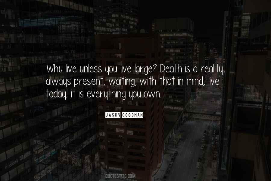 Quotes About Living Life In The Present #97723