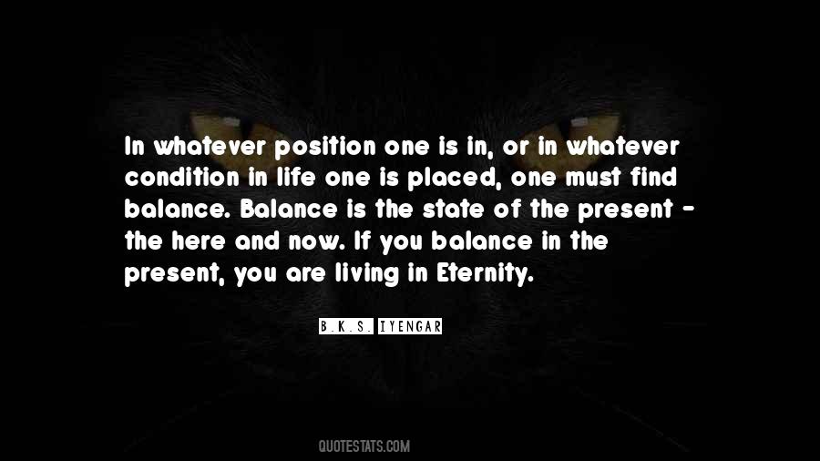 Quotes About Living Life In The Present #990437