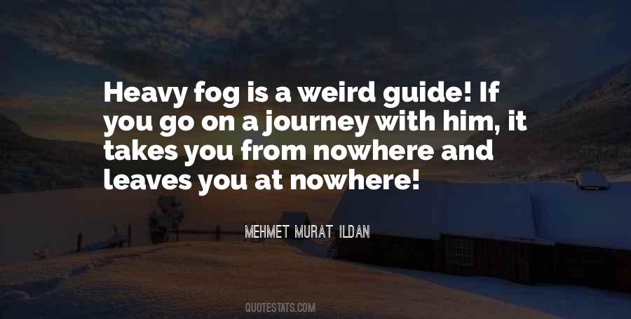 Fog'll Quotes #220906