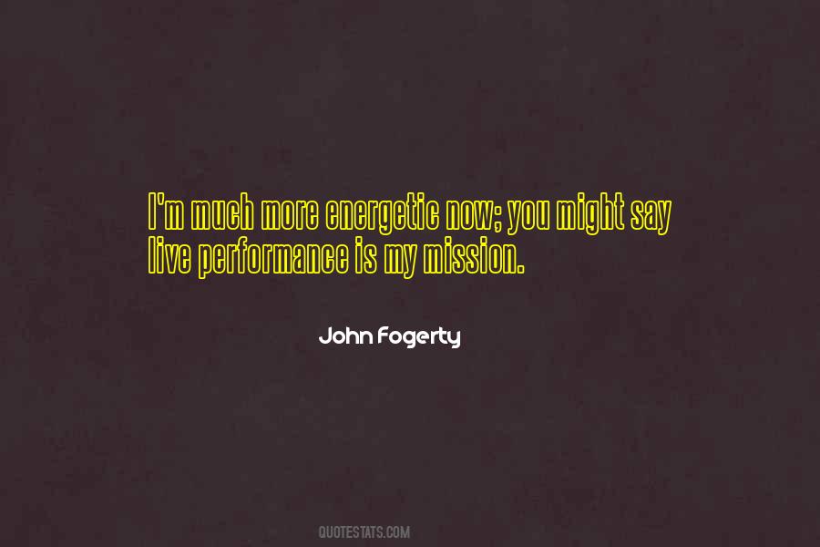 Fogerty's Quotes #577165