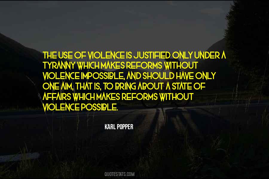 Quotes About Use Of Violence #1392844