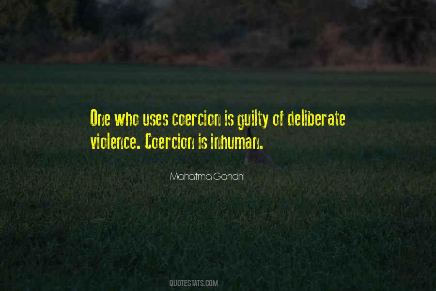 Quotes About Use Of Violence #1442472