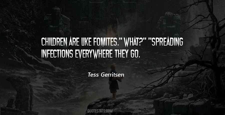 Fomites Quotes #654240