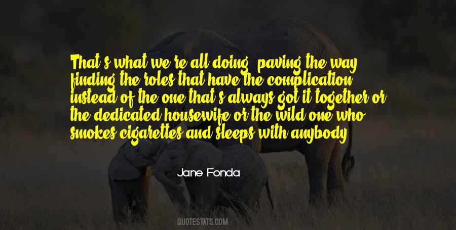 Fonda's Quotes #808047