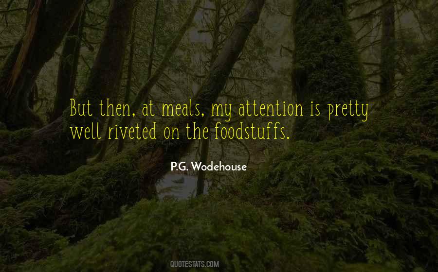 Foodstuffs Quotes #1734527