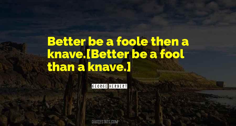 Foole Quotes #1621190