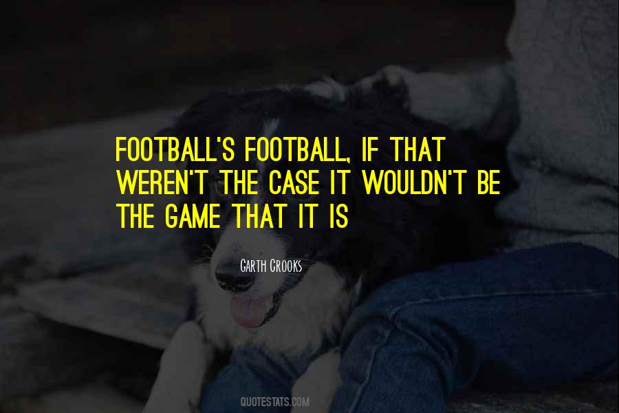 Football's Quotes #1335764