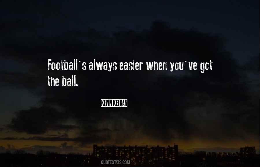 Football's Quotes #1560659