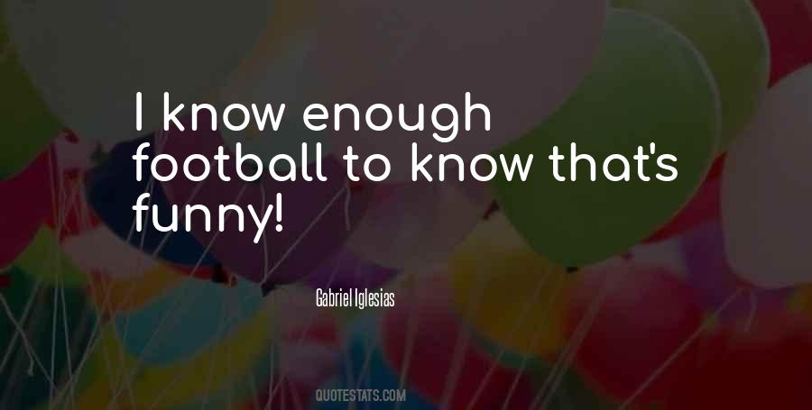 Football's Quotes #31533