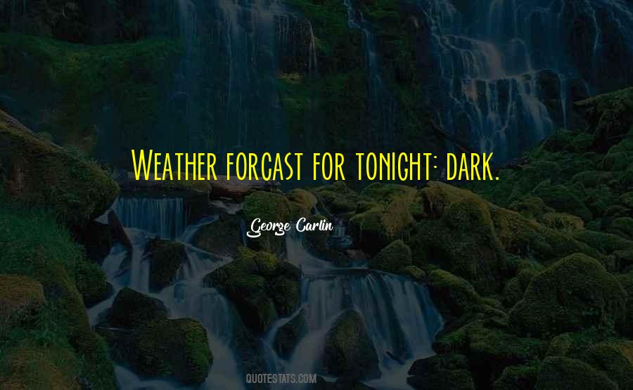 Forcast Quotes #353655