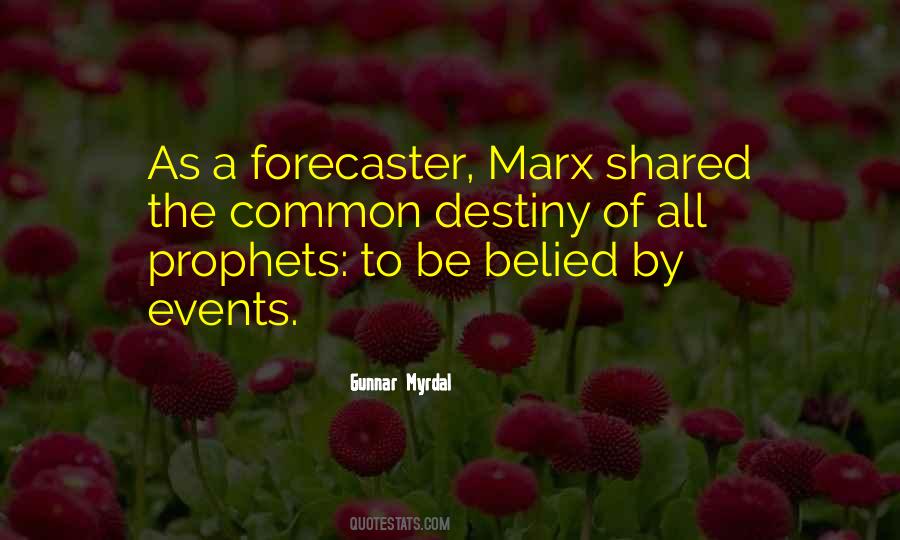 Forecaster Quotes #1396891