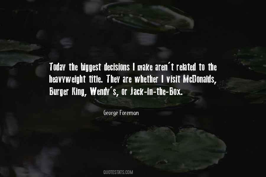 Foreman's Quotes #1206555