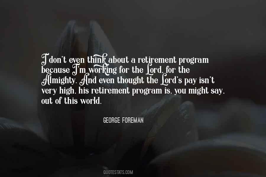 Foreman's Quotes #1316763