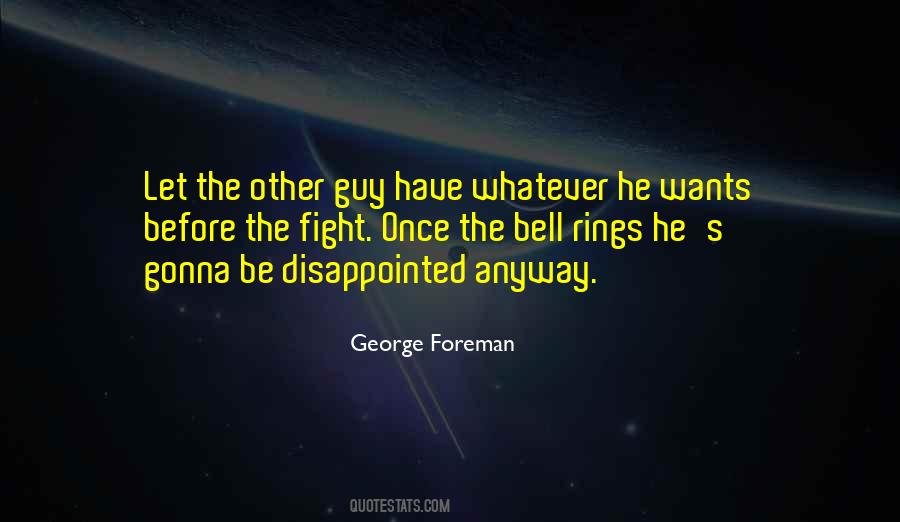 Foreman's Quotes #571940