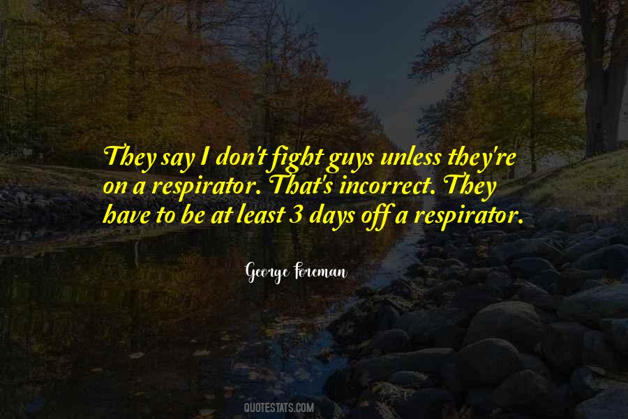 Foreman's Quotes #921772