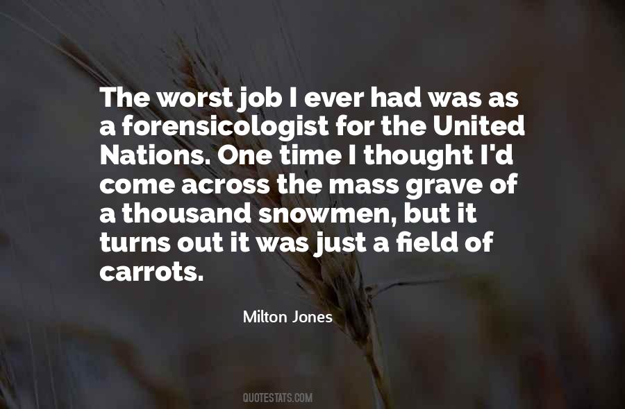 Forensicologist Quotes #1086791