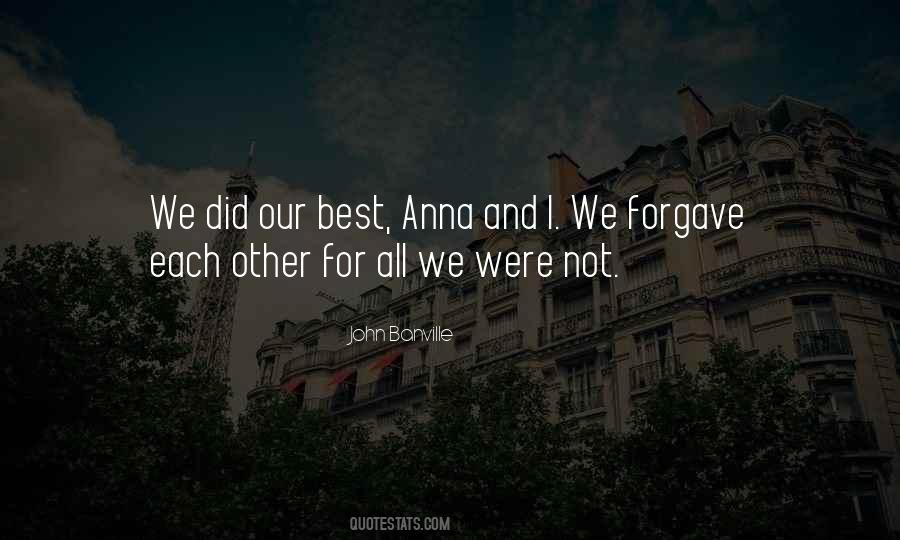 Forgave Quotes #1513477