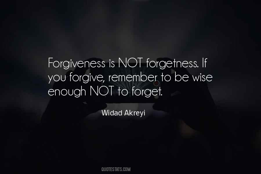 Forgetness Quotes #431155