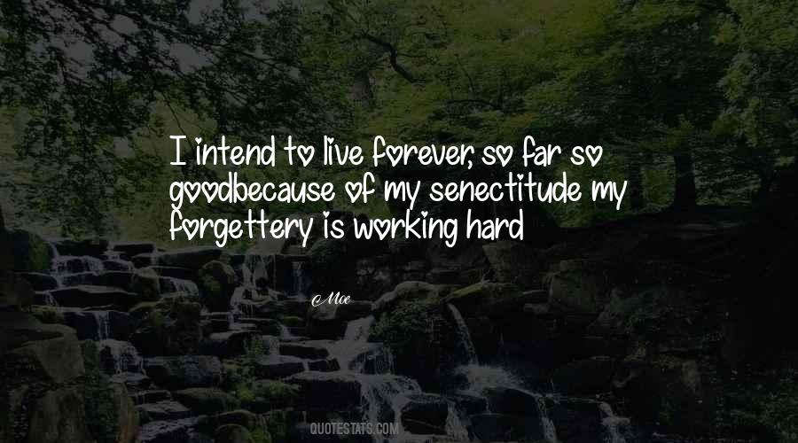 Forgettery Quotes #1644216