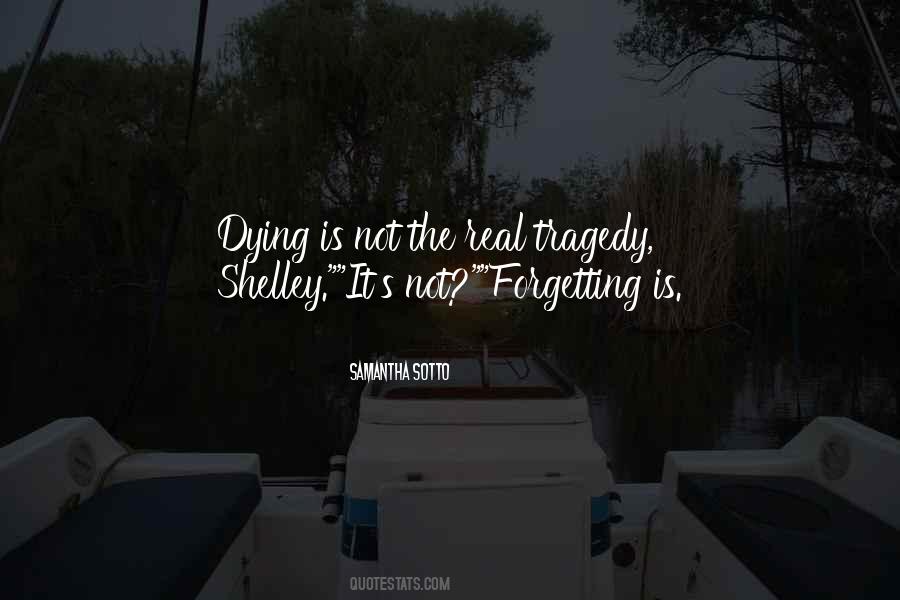 Forgetting's Quotes #226310