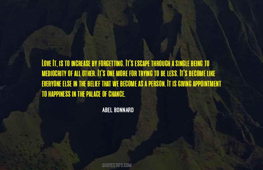 Forgetting's Quotes #357729 Forgetting's Quotes #357729