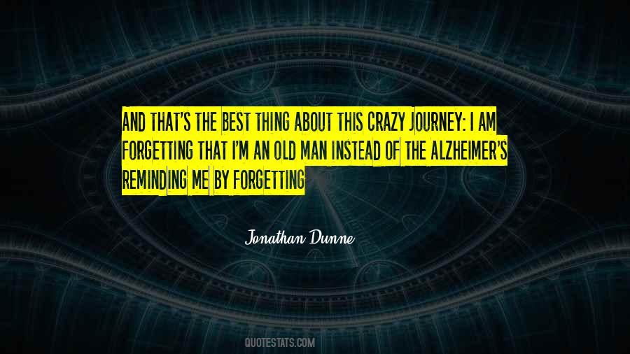 Forgetting's Quotes #466183 Forgetting's Quotes #466183